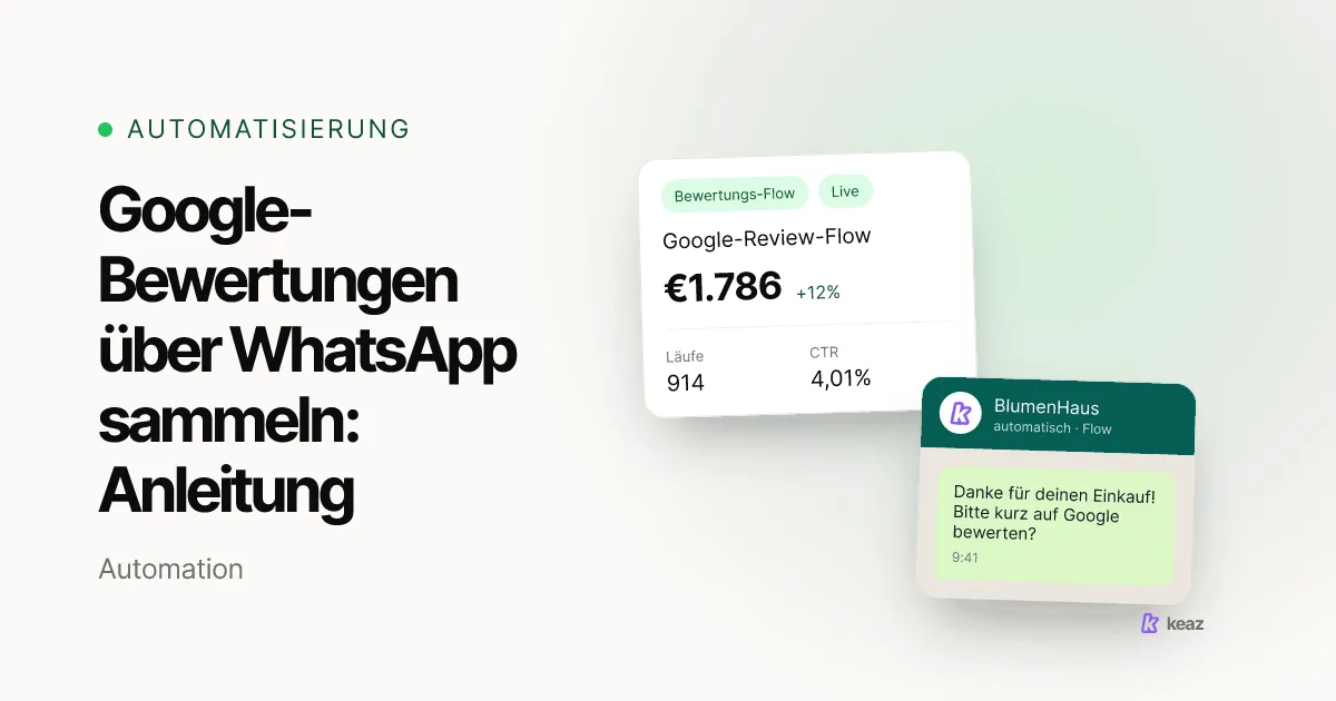 Keaz Cover: Google-Bewertungen über WhatsApp mit Ein-Klick-Bewertungslink sammeln
