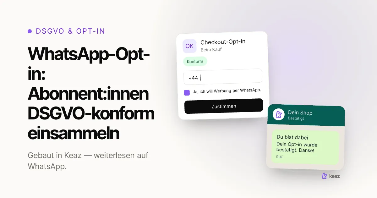 Keaz Cover: WhatsApp-Opt-ins DSGVO-konform für Shopify-Shops einsammeln