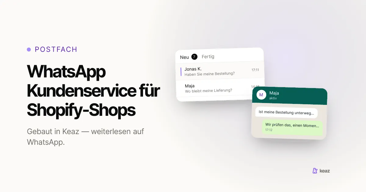 Keaz Cover: Kundenservice über WhatsApp für einen Shopify-Shop
