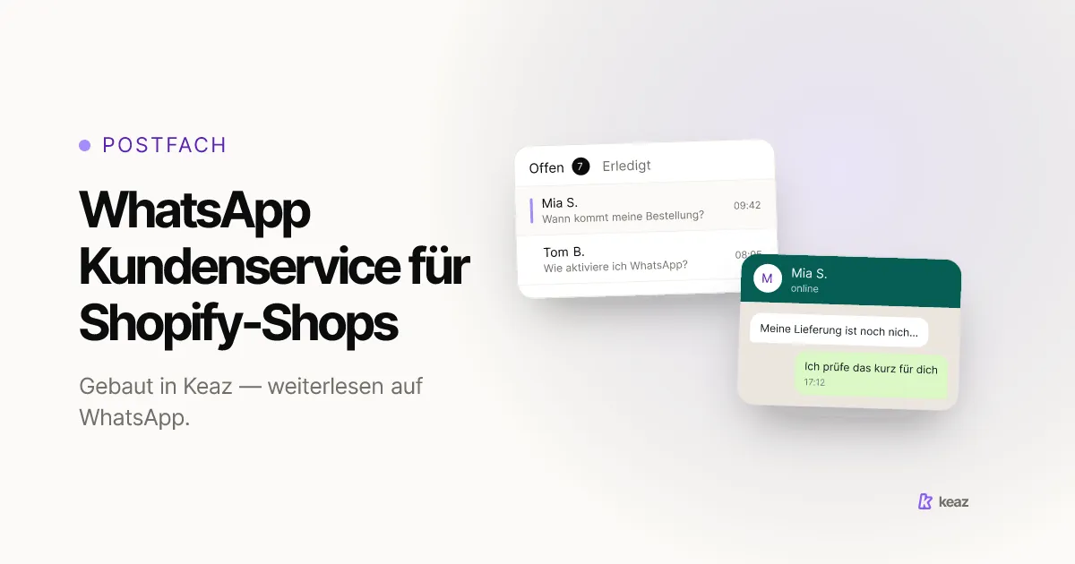 Keaz Cover: Kundenservice über WhatsApp für einen Shopify-Shop