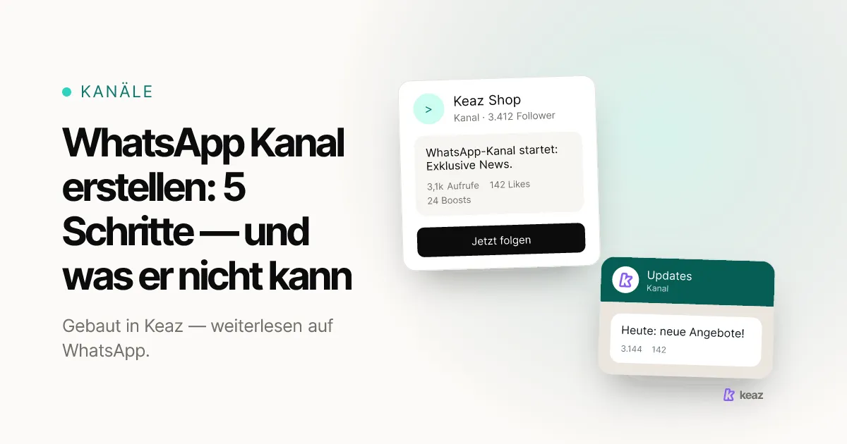 Keaz Cover: Was ein WhatsApp Kanal für einen Shopify-Shop leisten kann