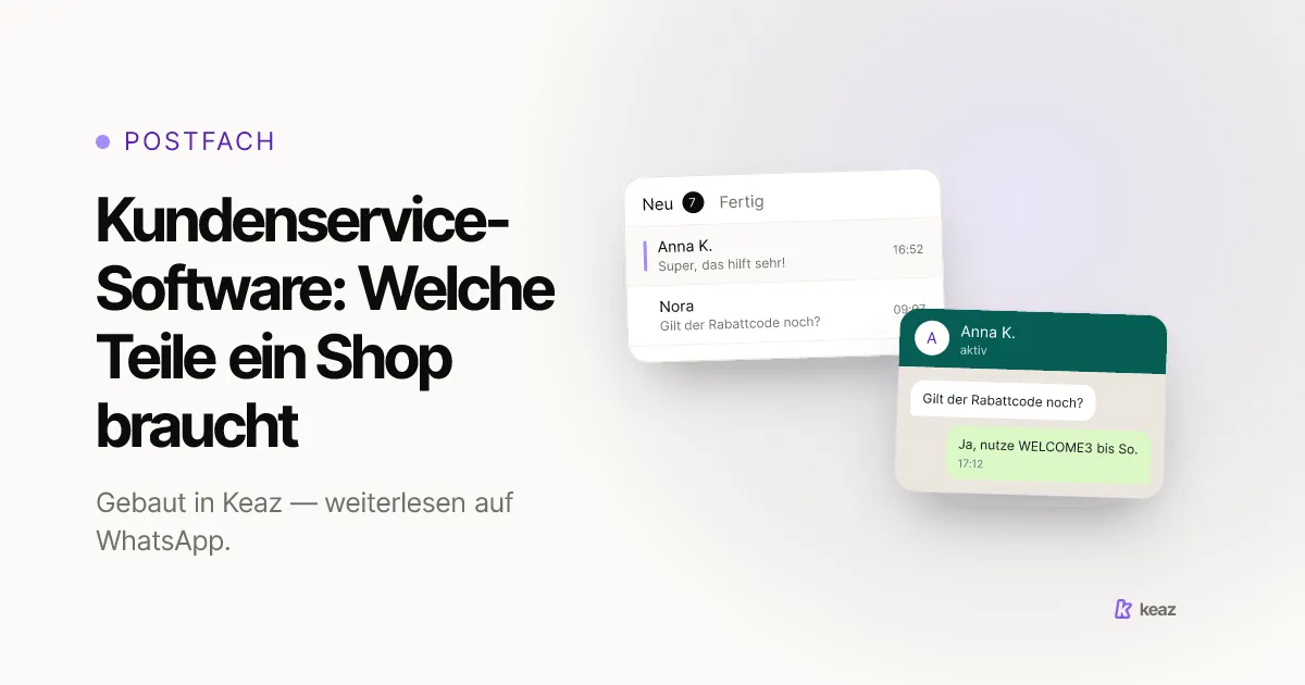 Keaz Cover: welche Teile einer Kundenservice-Software ein kleiner Shopify-Shop wirklich braucht