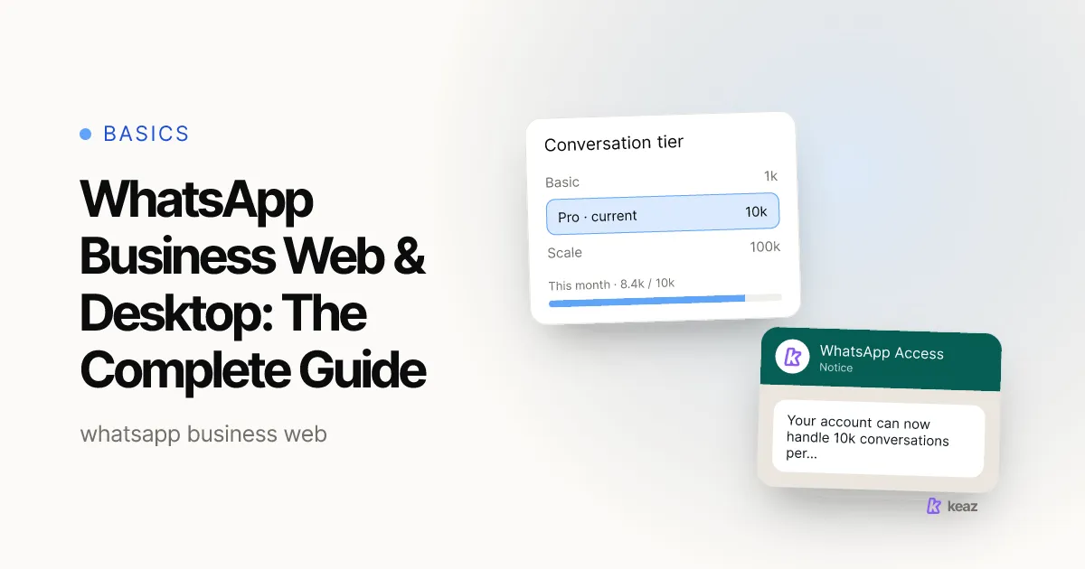 Keaz cover: using WhatsApp Business on web and desktop