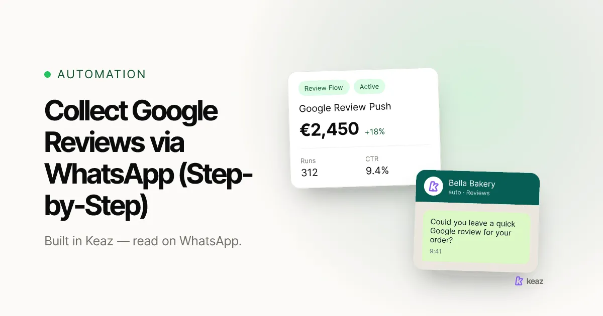 Keaz cover: collecting Google reviews via WhatsApp with a one-tap review link