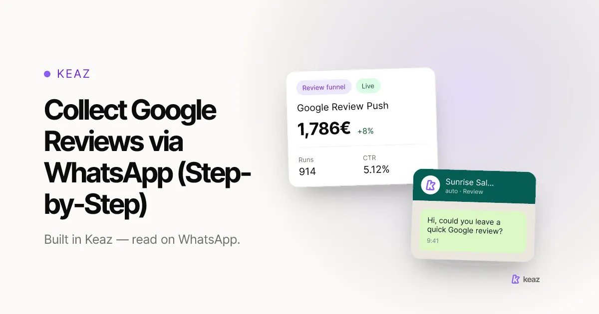 Keaz cover: collecting Google reviews via WhatsApp with a one-tap review link