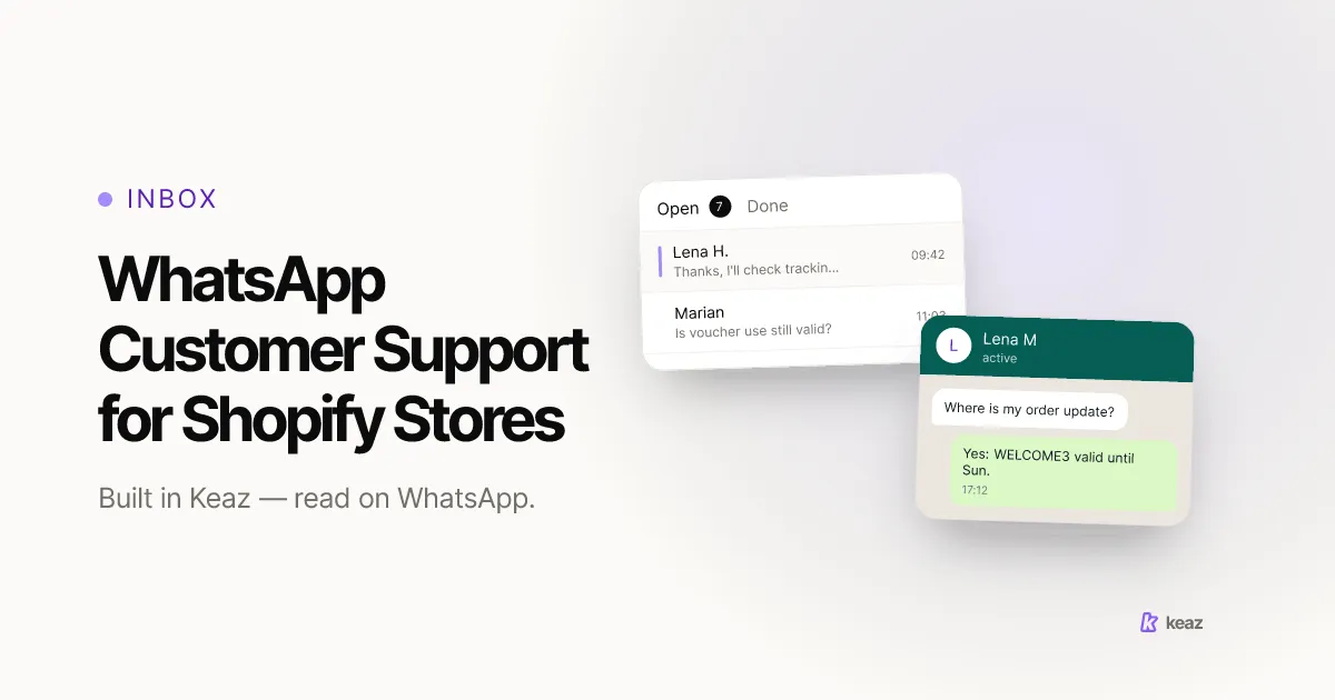 Keaz cover: running customer support on WhatsApp for a Shopify store