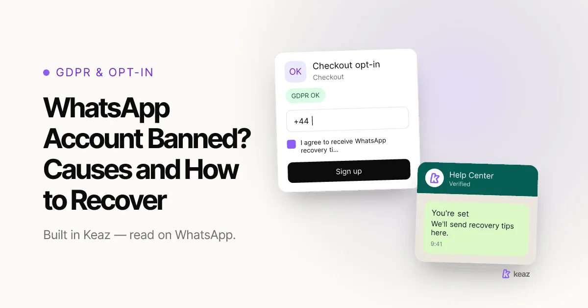 Keaz cover: why WhatsApp business accounts get banned and how to recover