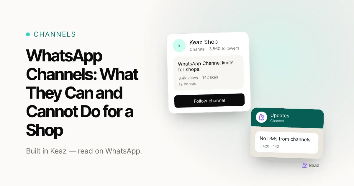 Keaz cover: what WhatsApp Channels can and cannot do for a Shopify store